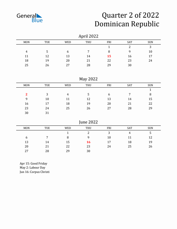 Quarter 2 2022 Dominican Republic Quarterly Calendar