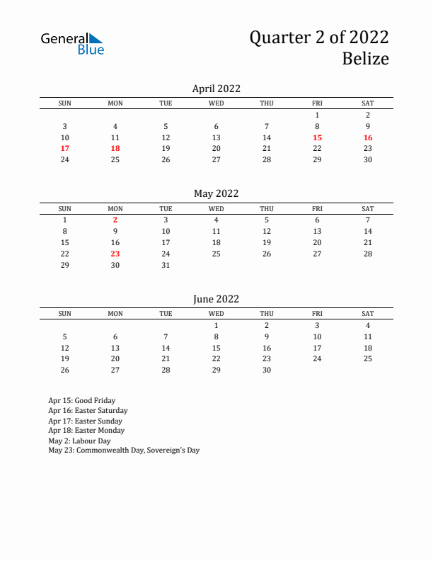 Quarter 2 2022 Belize Quarterly Calendar