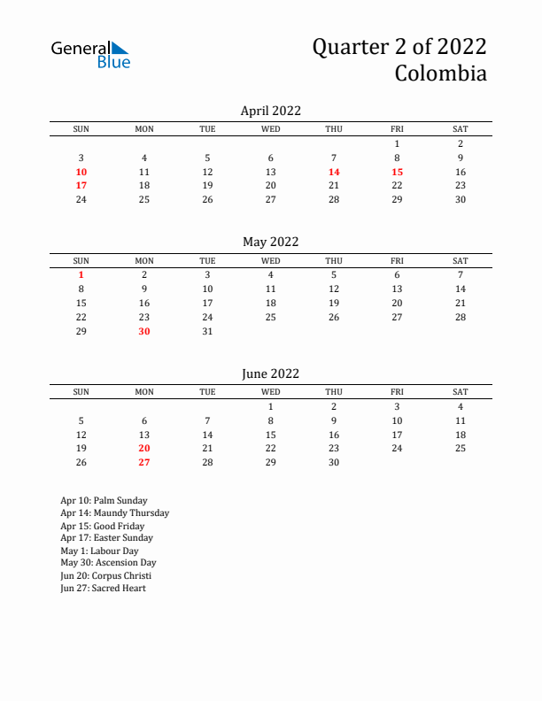 Quarter 2 2022 Colombia Quarterly Calendar