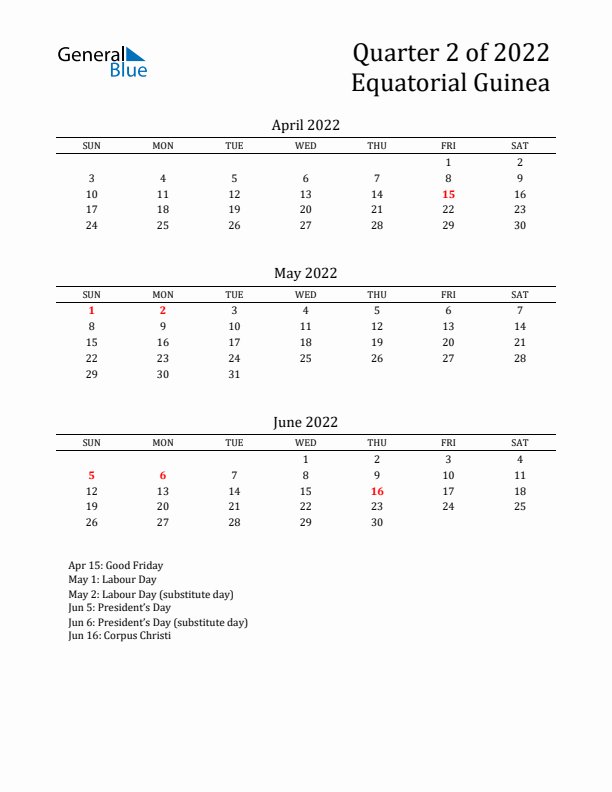 Quarter 2 2022 Equatorial Guinea Quarterly Calendar