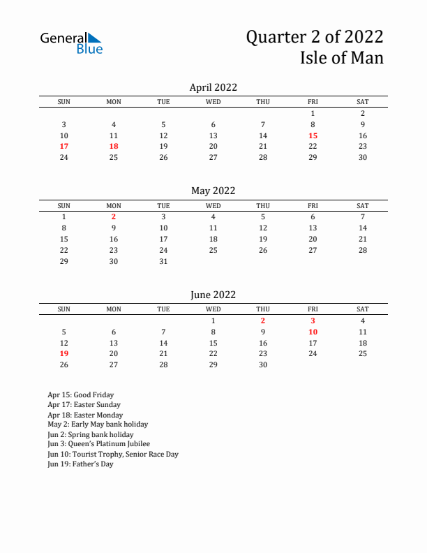 Quarter 2 2022 Isle of Man Quarterly Calendar