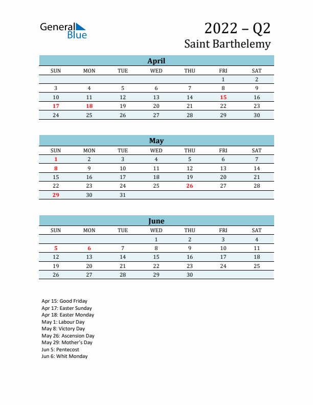 Three-Month Planner for Q2 2022 with Holidays - Saint Barthelemy