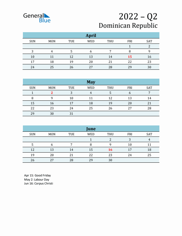 Three-Month Planner for Q2 2022 with Holidays - Dominican Republic