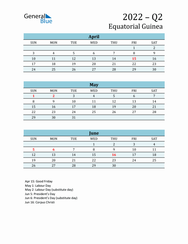 Three-Month Planner for Q2 2022 with Holidays - Equatorial Guinea