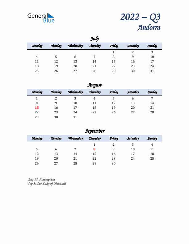 July, August, and September Calendar for Andorra with Monday Start