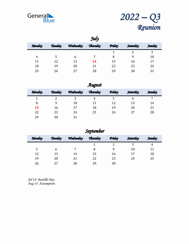 July, August, and September Calendar for Reunion with Monday Start