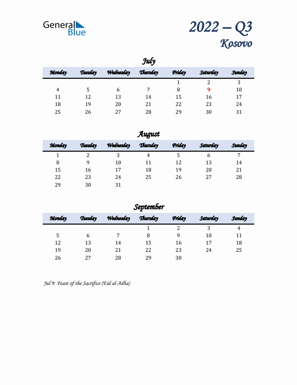 July, August, and September Calendar for Kosovo with Monday Start