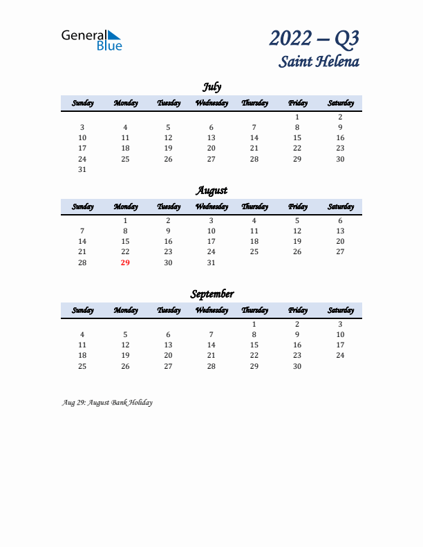 July, August, and September Calendar for Saint Helena with Sunday Start