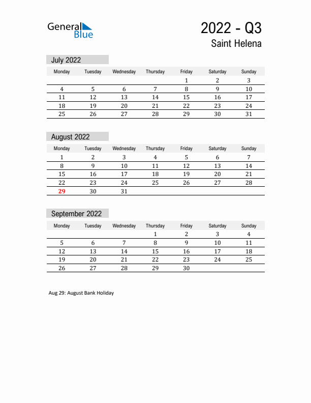 Saint Helena Quarter 3 2022 Calendar with Holidays