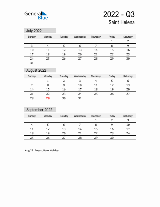 Saint Helena Quarter 3 2022 Calendar with Holidays