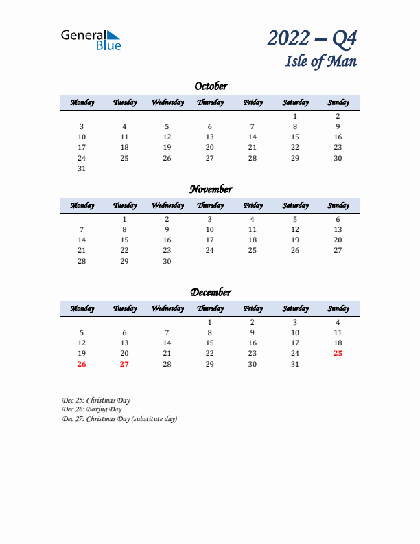 October, November, and December Calendar for Isle of Man with Monday Start