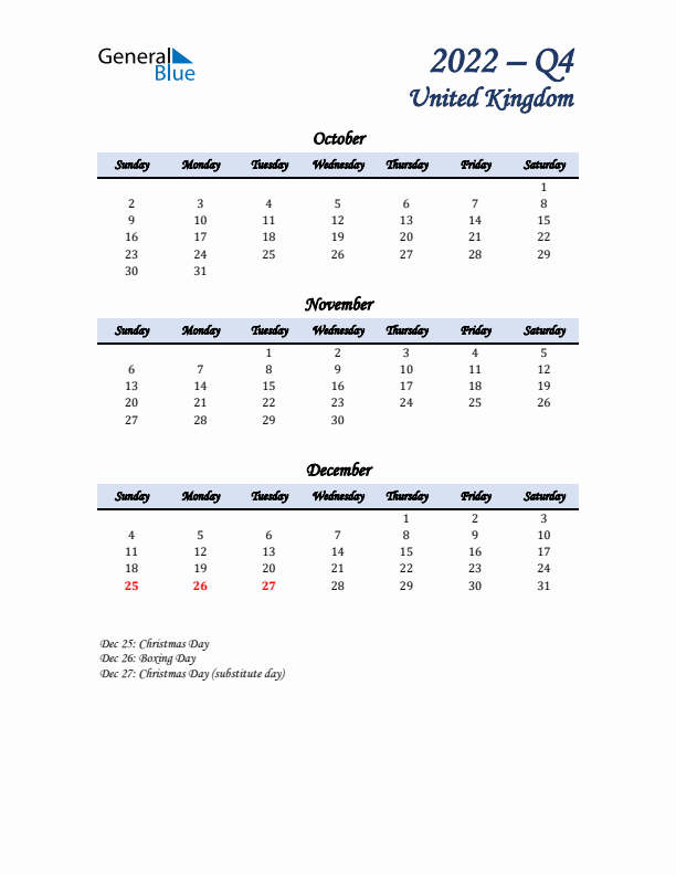 October, November, and December Calendar for United Kingdom with Sunday Start