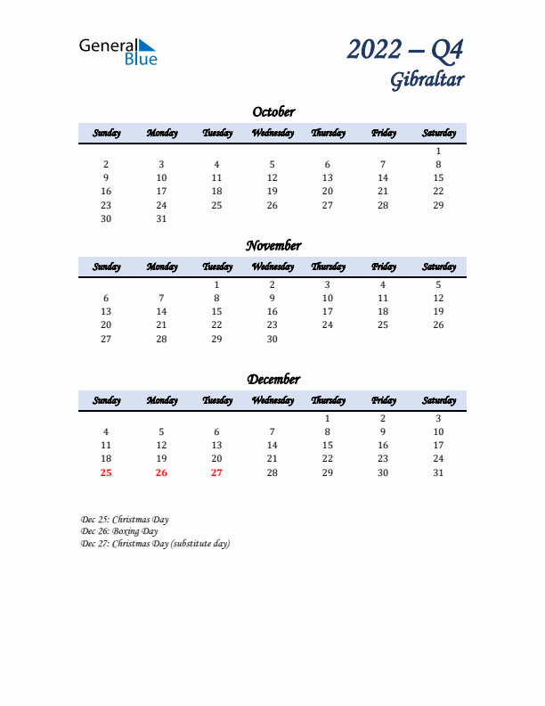 October, November, and December Calendar for Gibraltar with Sunday Start