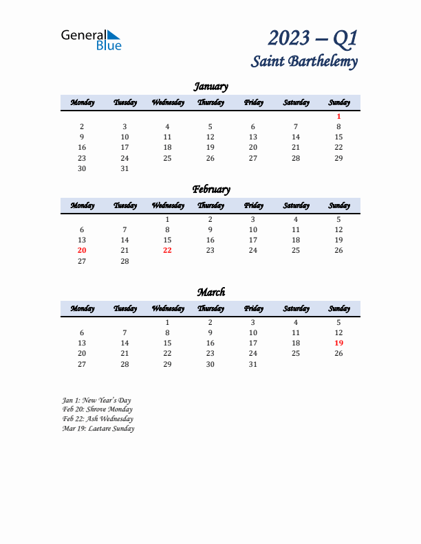 January, February, and March Calendar for Saint Barthelemy with Monday Start