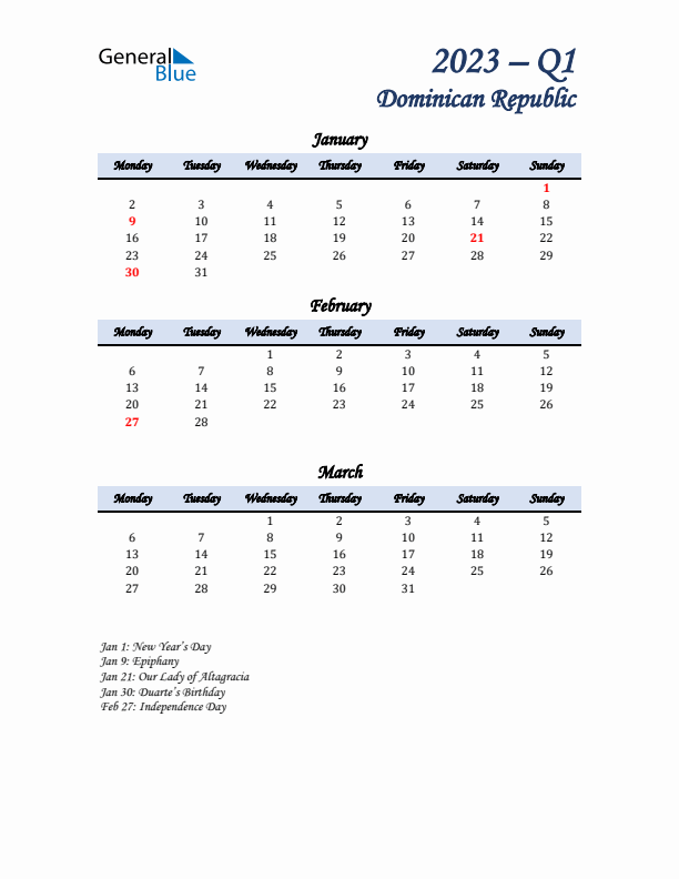 January, February, and March Calendar for Dominican Republic with Monday Start