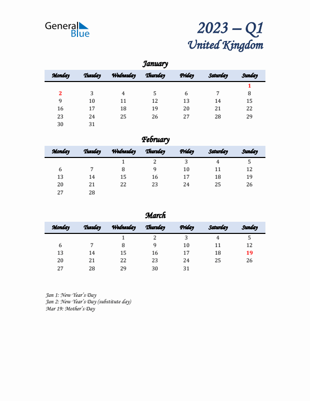 January, February, and March Calendar for United Kingdom with Monday Start