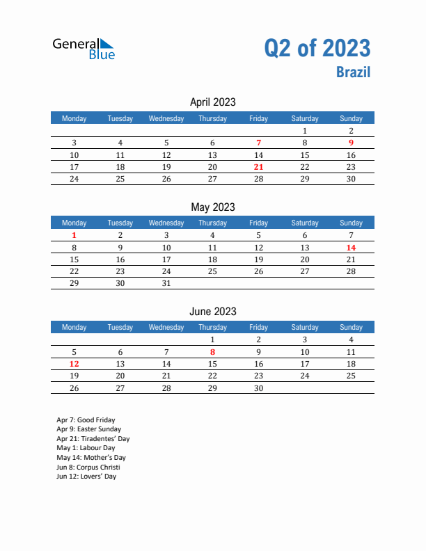 Brazil Q2 2023 Quarterly Calendar with Monday Start