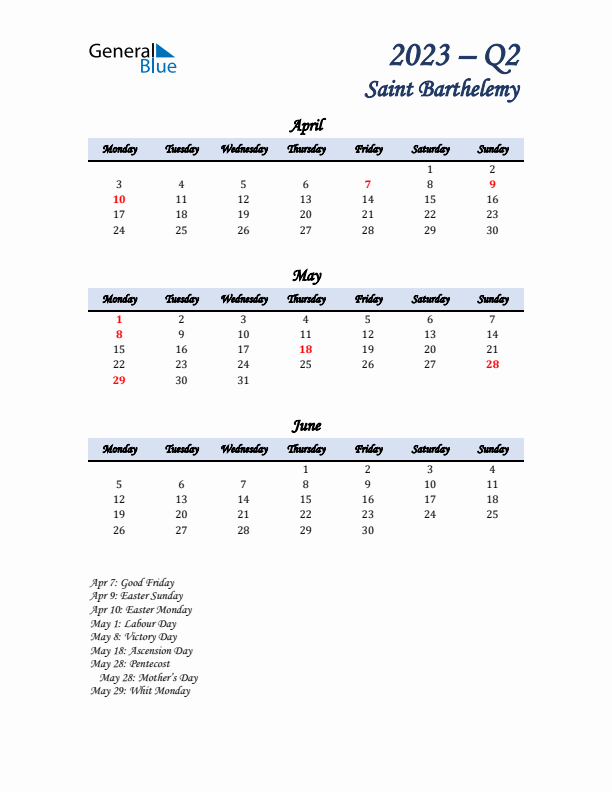 April, May, and June Calendar for Saint Barthelemy with Monday Start