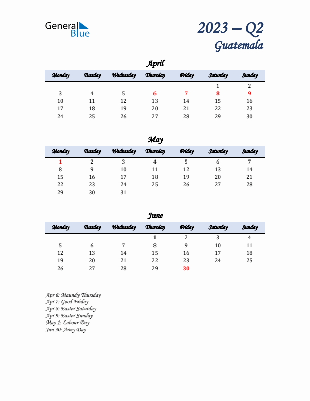 April, May, and June Calendar for Guatemala with Monday Start