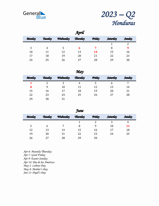 April, May, and June Calendar for Honduras with Monday Start