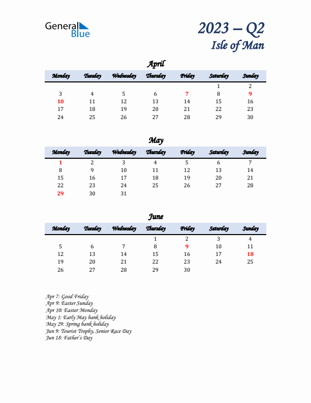 April, May, and June Calendar for Isle of Man with Monday Start