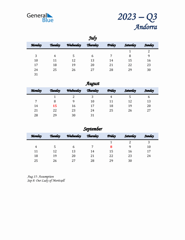 July, August, and September Calendar for Andorra with Monday Start