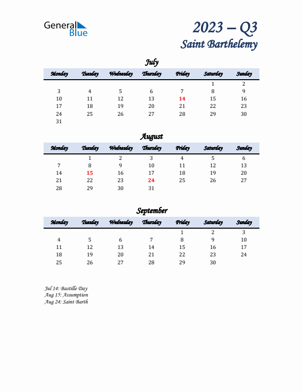 July, August, and September Calendar for Saint Barthelemy with Monday Start