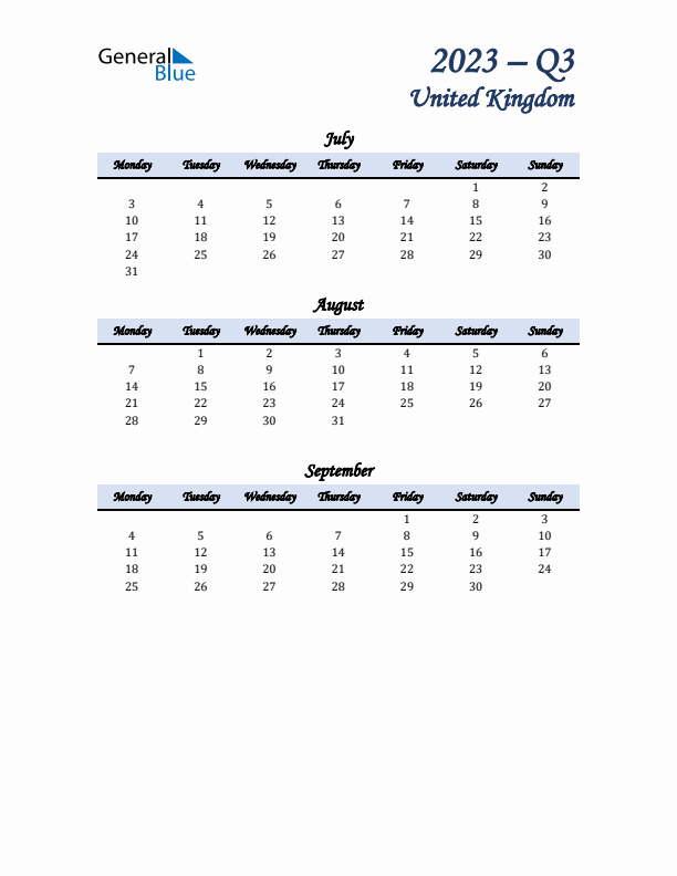 July, August, and September Calendar for United Kingdom with Monday Start