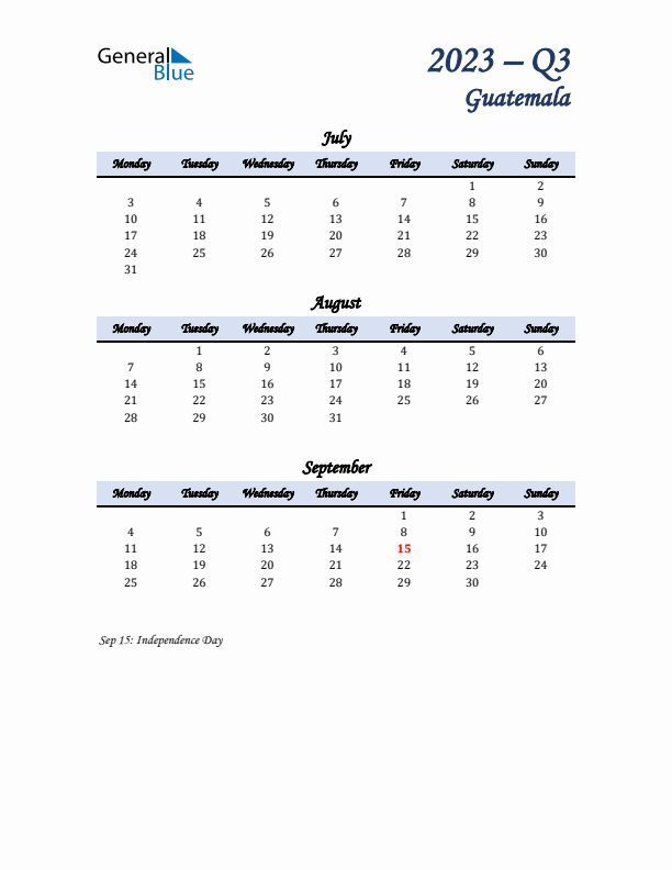 July, August, and September Calendar for Guatemala with Monday Start