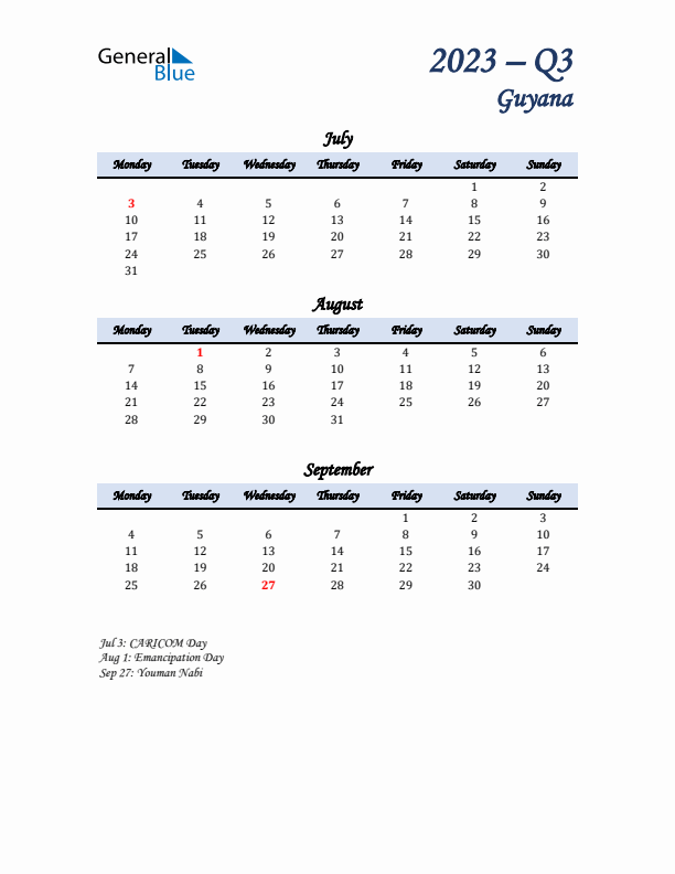 July, August, and September Calendar for Guyana with Monday Start