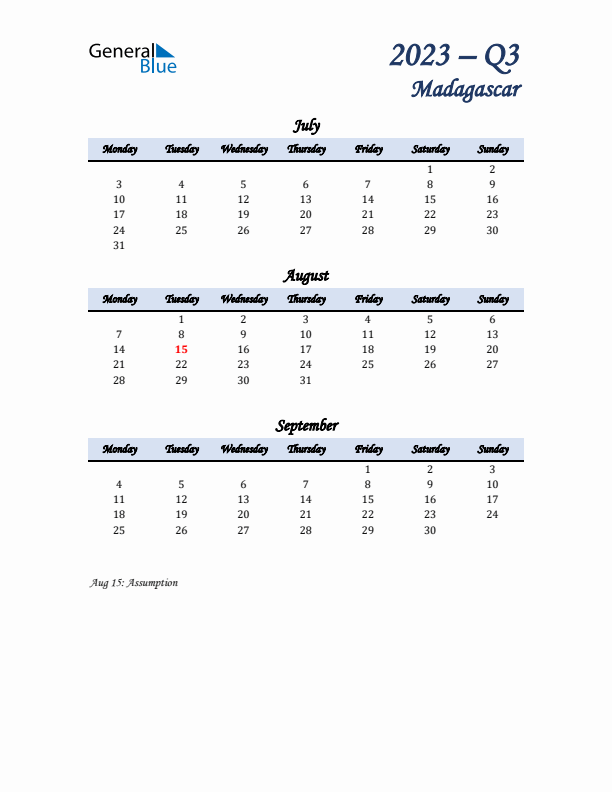 July, August, and September Calendar for Madagascar with Monday Start