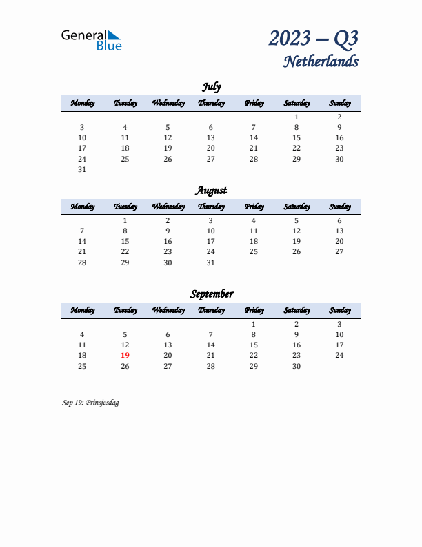 July, August, and September Calendar for The Netherlands with Monday Start