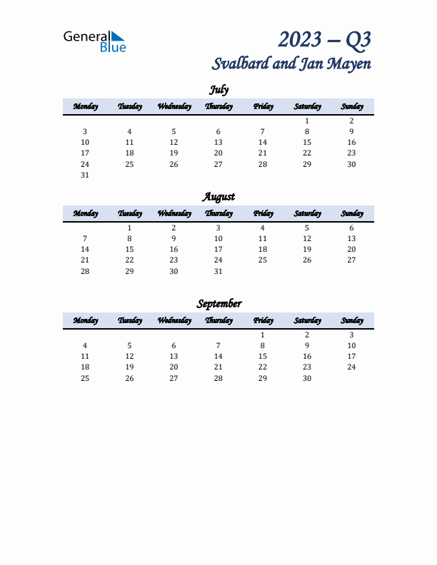 July, August, and September Calendar for Svalbard and Jan Mayen with Monday Start