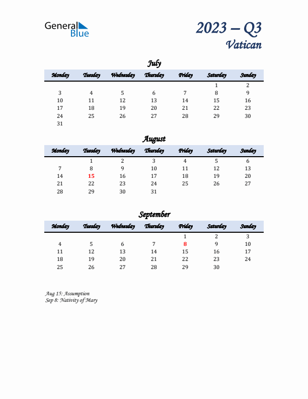 July, August, and September Calendar for Vatican with Monday Start