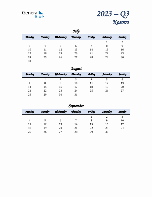 July, August, and September Calendar for Kosovo with Monday Start