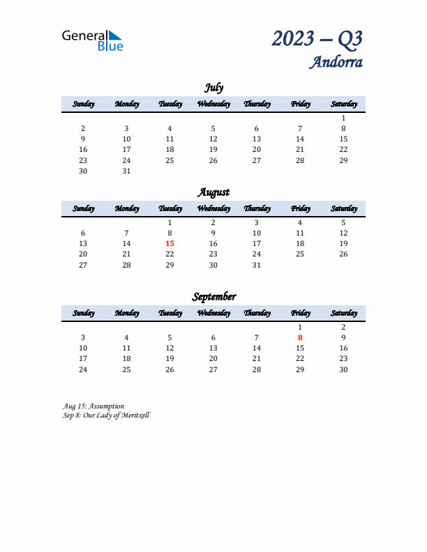 July, August, and September Calendar for Andorra with Sunday Start