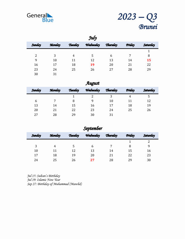 July, August, and September Calendar for Brunei with Sunday Start