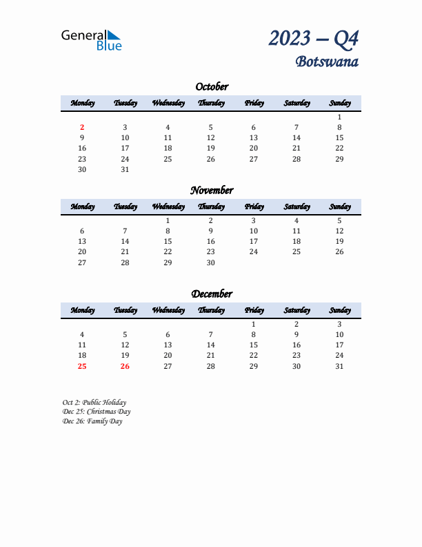 October, November, and December Calendar for Botswana with Monday Start