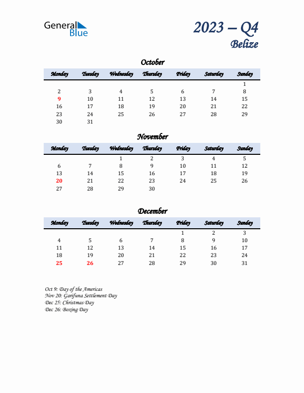 October, November, and December Calendar for Belize with Monday Start