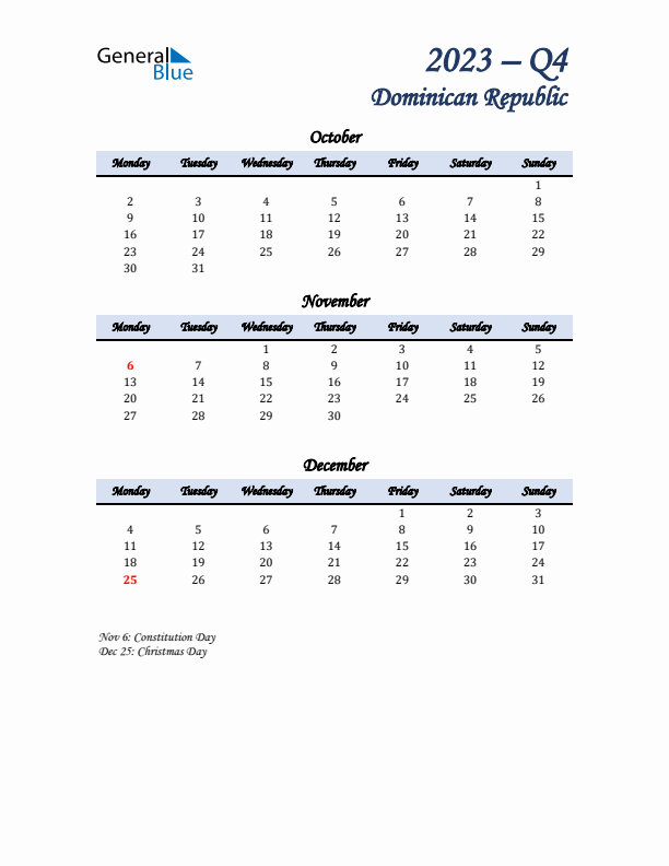 October, November, and December Calendar for Dominican Republic with Monday Start