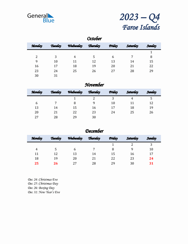 October, November, and December Calendar for Faroe Islands with Monday Start