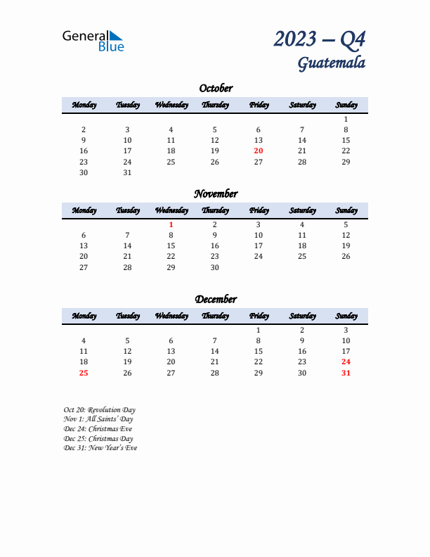 October, November, and December Calendar for Guatemala with Monday Start