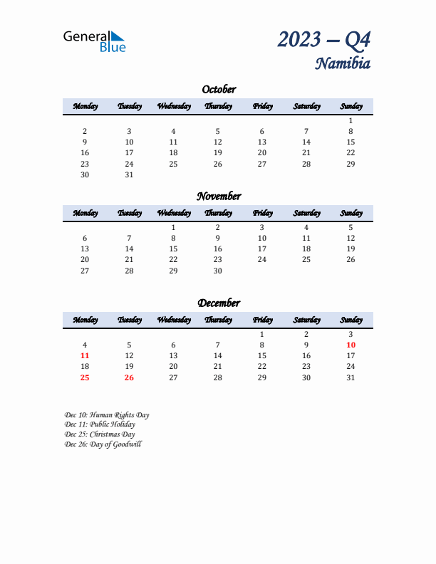 October, November, and December Calendar for Namibia with Monday Start