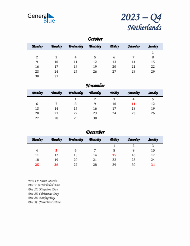 October, November, and December Calendar for The Netherlands with Monday Start