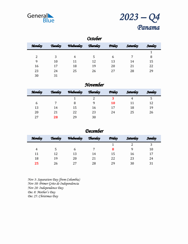 October, November, and December Calendar for Panama with Monday Start