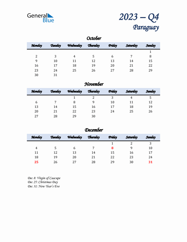 October, November, and December Calendar for Paraguay with Monday Start