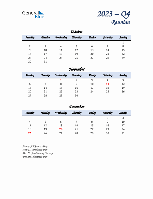 October, November, and December Calendar for Reunion with Monday Start