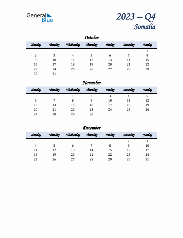 October, November, and December Calendar for Somalia with Monday Start