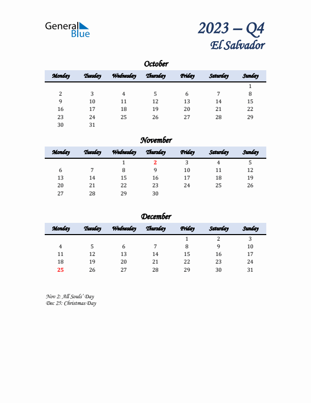 October, November, and December Calendar for El Salvador with Monday Start