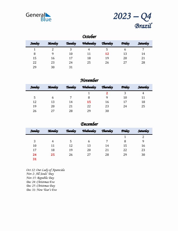 October, November, and December Calendar for Brazil with Sunday Start